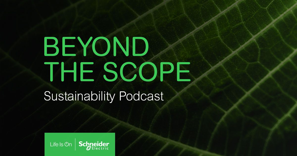 Beyond the Scope, a Schneider Electric Podcast