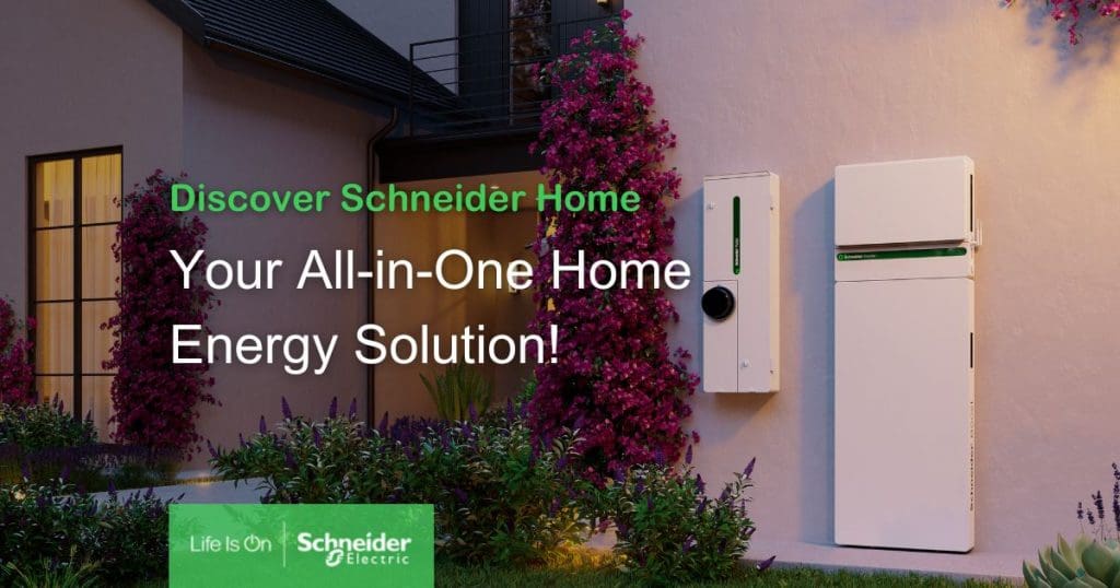 Discover Schneider Home, your all-in-one home energy solution!