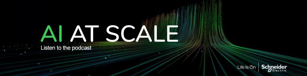 AI at Scale podcast from Schneider Electric