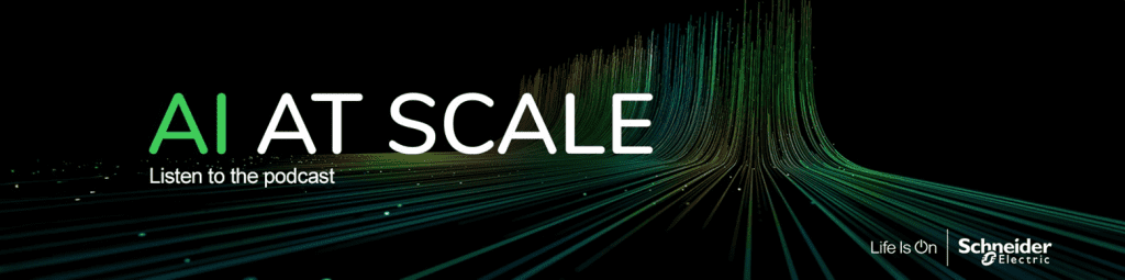  AI at Scale podcast by Schneider Electric